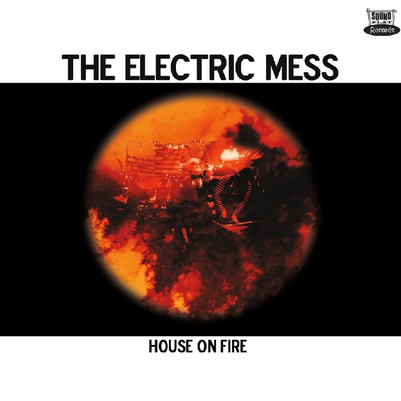 ELECTRIC MESS - House on fire CD