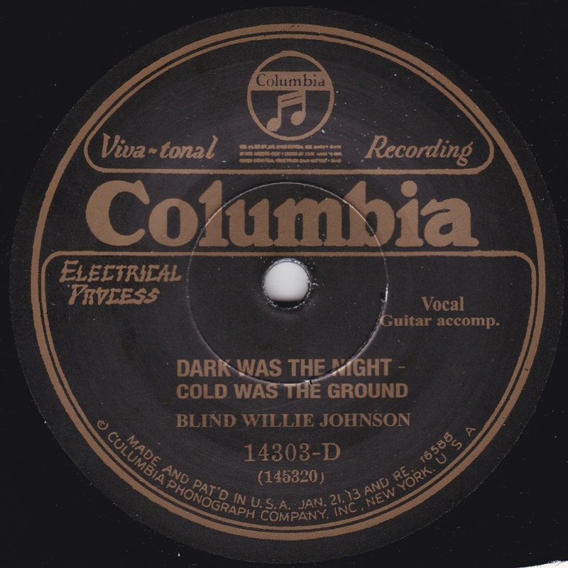 BLIND WILLIE JOHNSON - Dark was the night cold was the 7