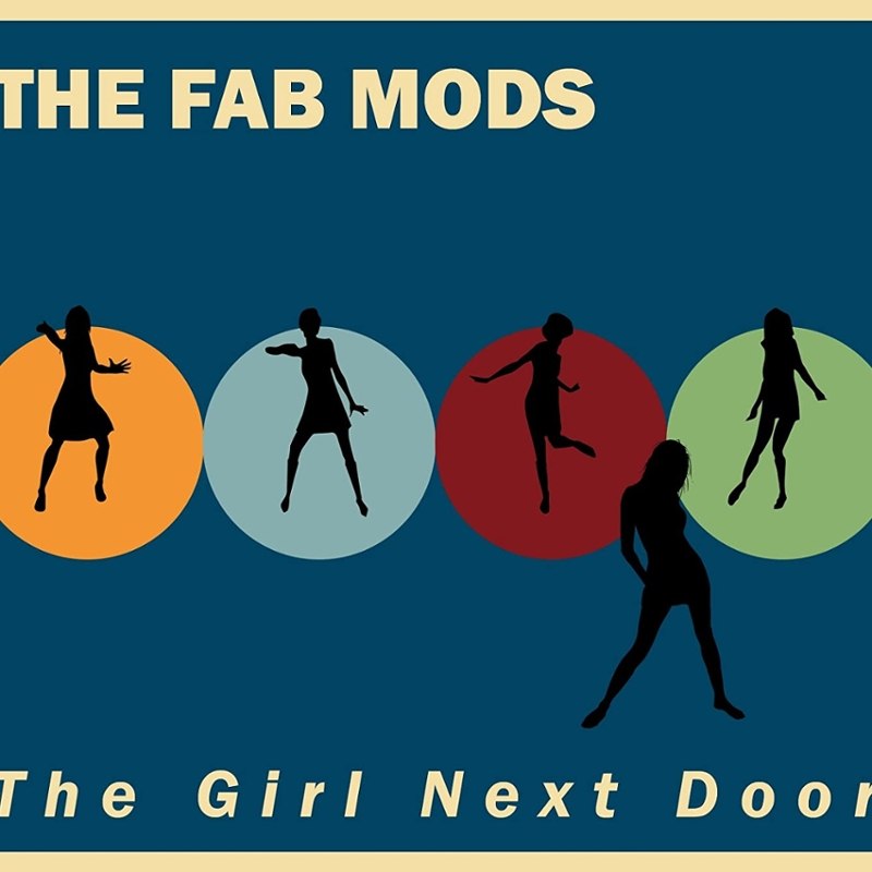 FAB MODS - Girl next door CD