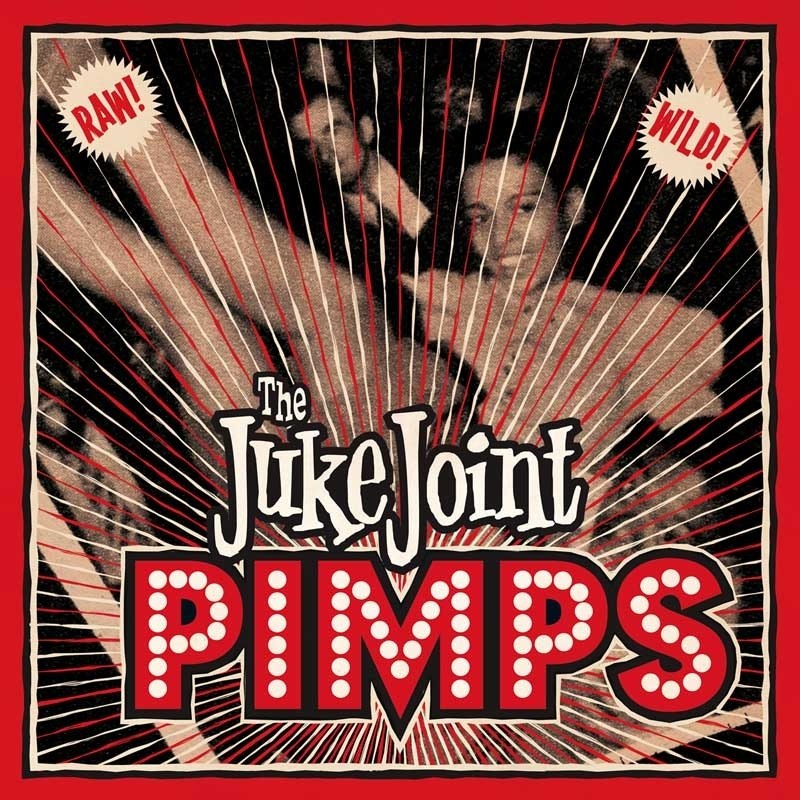 JUKE JOINT PIMPS - Boogie pimps CD