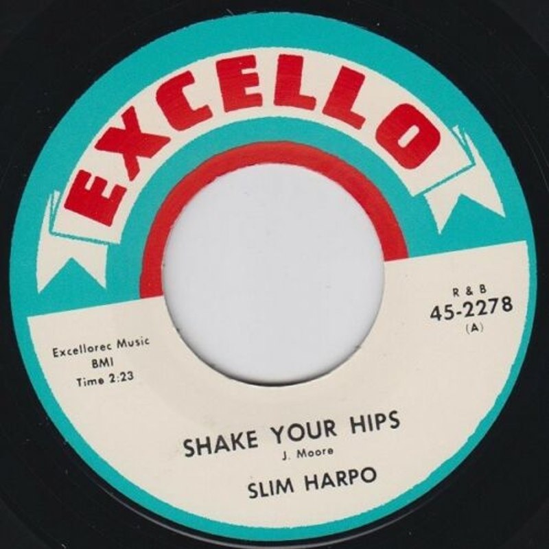 SLIM HARPO - Shake your hips 7