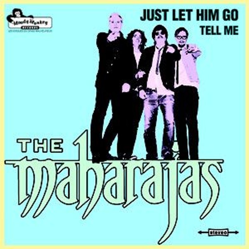 MAHARAJAS - Just let him go 7