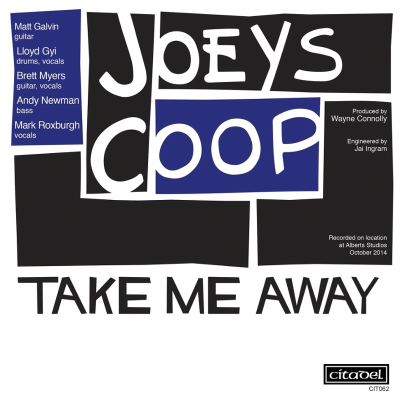 JOEYS COOP - Take me away/down 7
