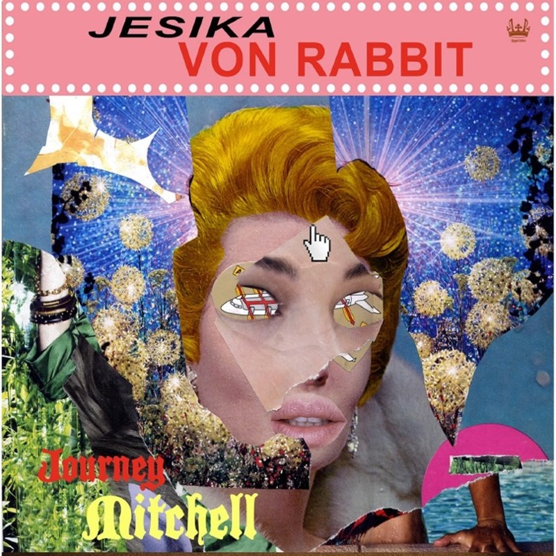 VON RABBIT, JESIKA - Journey mitchell LP
