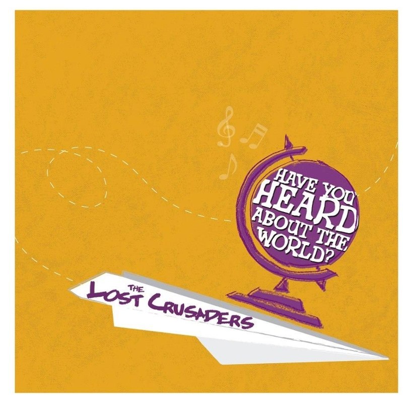 LOST CRUSADERS - Have you heard LP