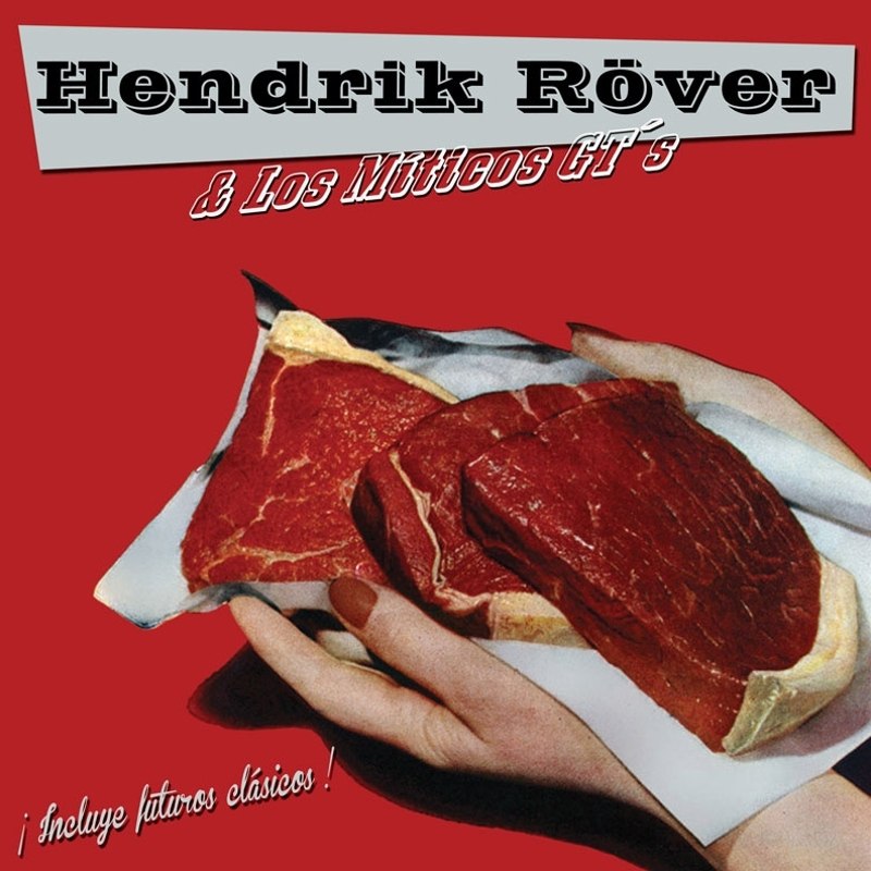 HENDRIK ROVER & LOS MITICOS GTS - Incluye futuros CD