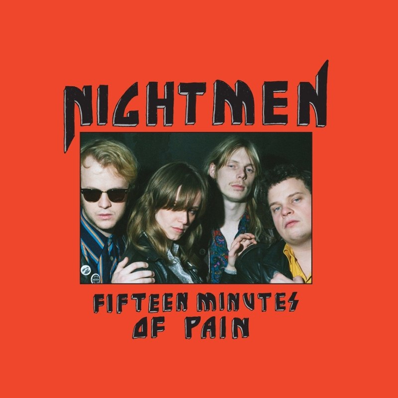 NIGHTMEN - Fifteen minutes of pain LP