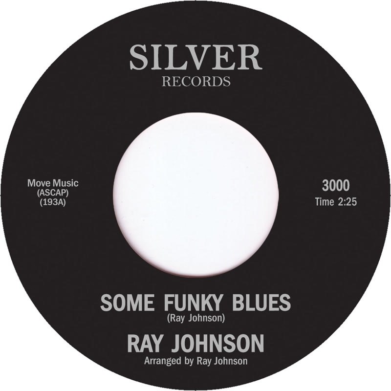 RAY JOHNSON - Some funky blues/ray´s blues 7