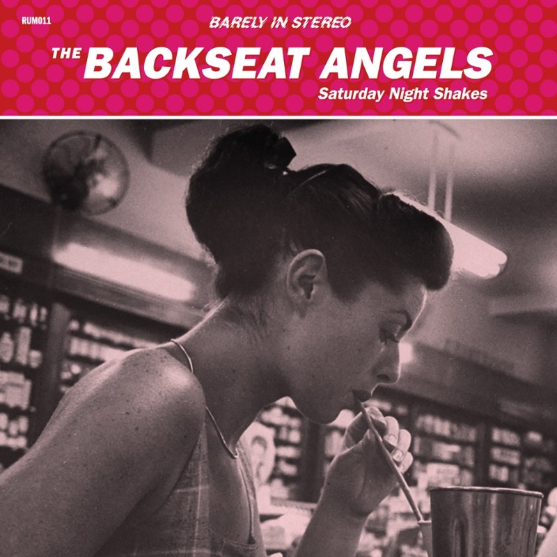 BACKSEAT ANGELS - Saturday night shakes CD