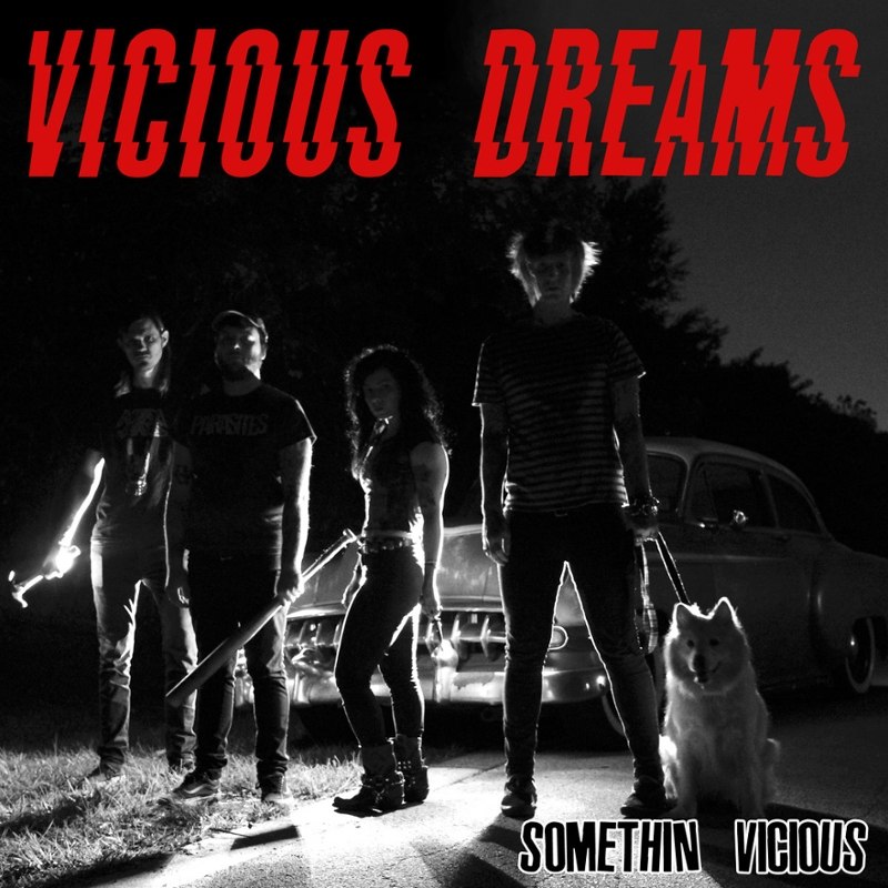 VICIOUS DREAM - Somethin vicious 7