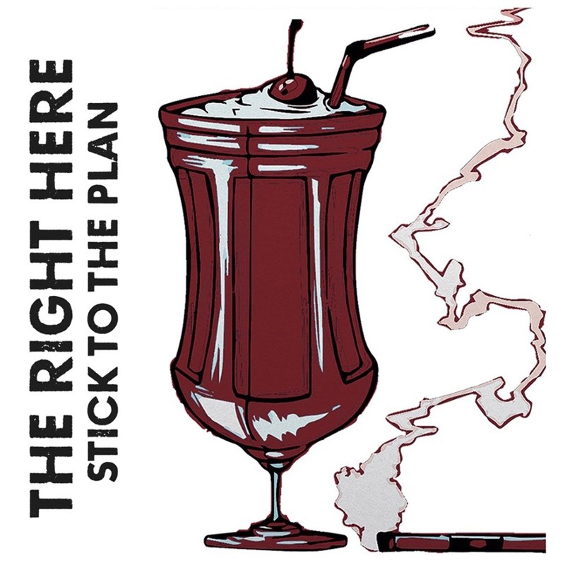 RIGHT HERE - Stick to the plan CD