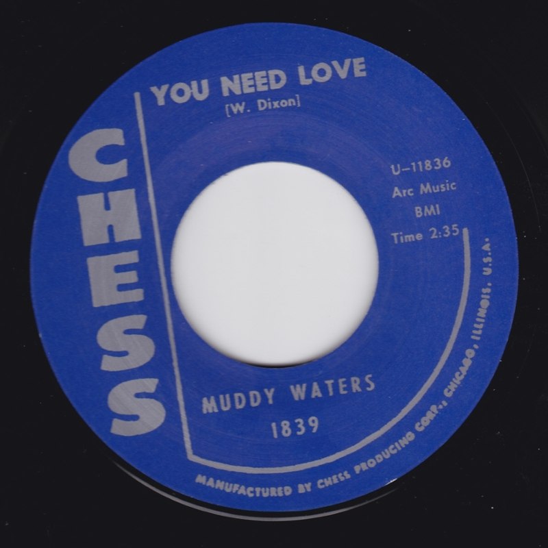 MUDDY WATERS / HOWLIN WOLF - You need love 7