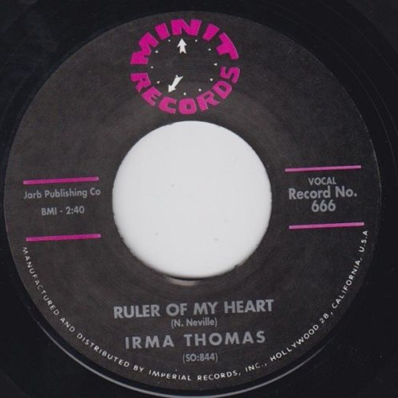 IRMA THOMAS - Ruler of my heart/hittin on nothin 7