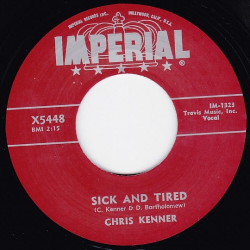 CHRIS KENNER / ERNIE FREEMAN - Sick & tired/dumplin´s 7