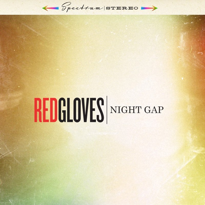 RED GLOVES - Night gap LP