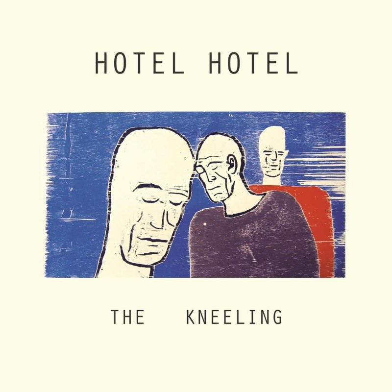 HOTEL HOTEL - The kneeling LP
