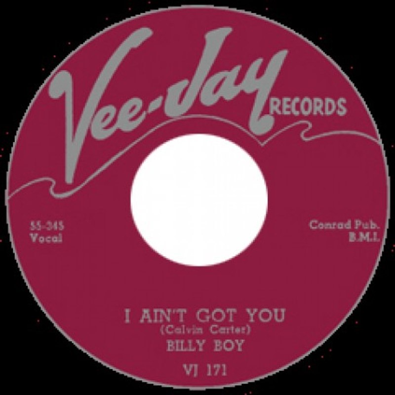 BILLY BOY - I ain´t got you 7