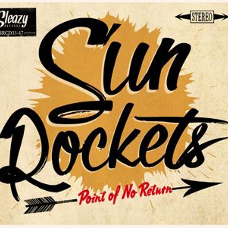 SUN ROCKETS - Point of no return CD
