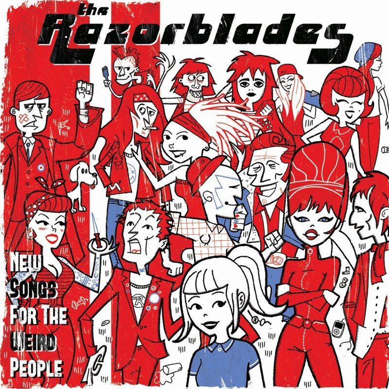 RAZORBLADES - New songs for the weird people LP