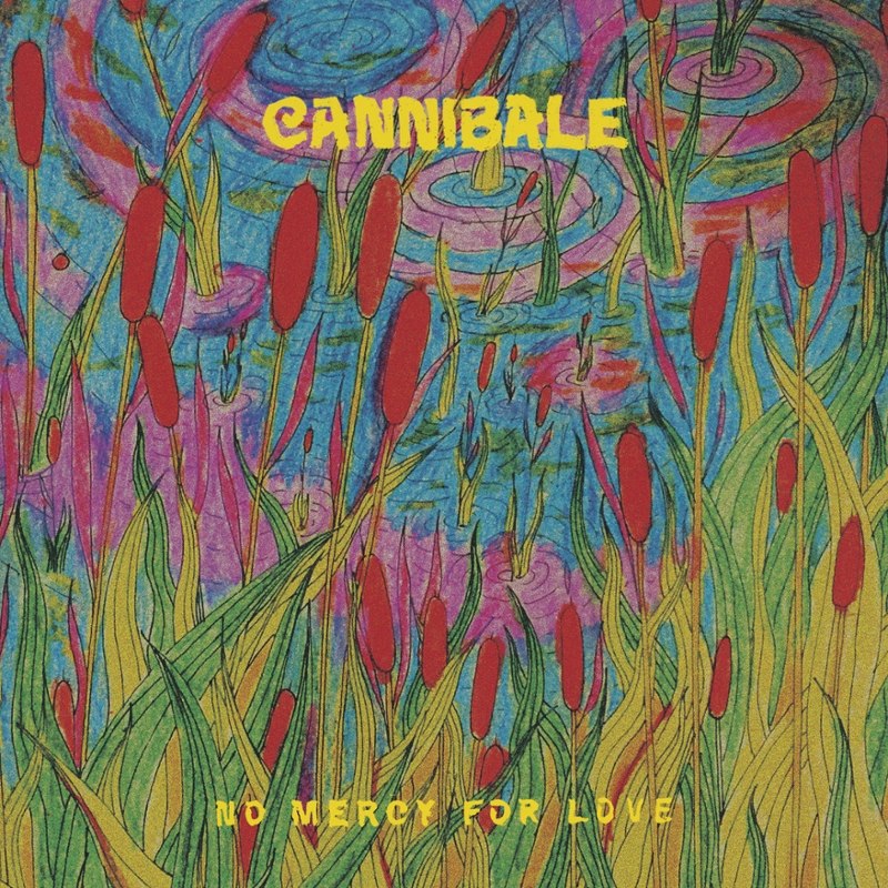 CANNIBALE - No mercy for love LP