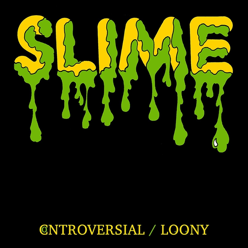 SLIME (UK) - Controversial 7