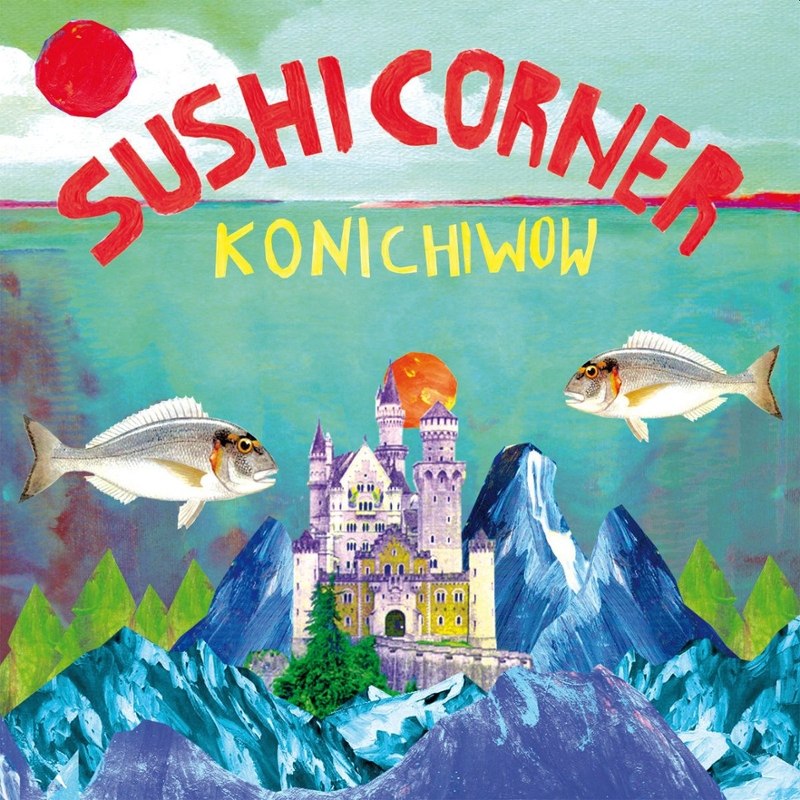 SUSHICORNER - Konichiwow LP