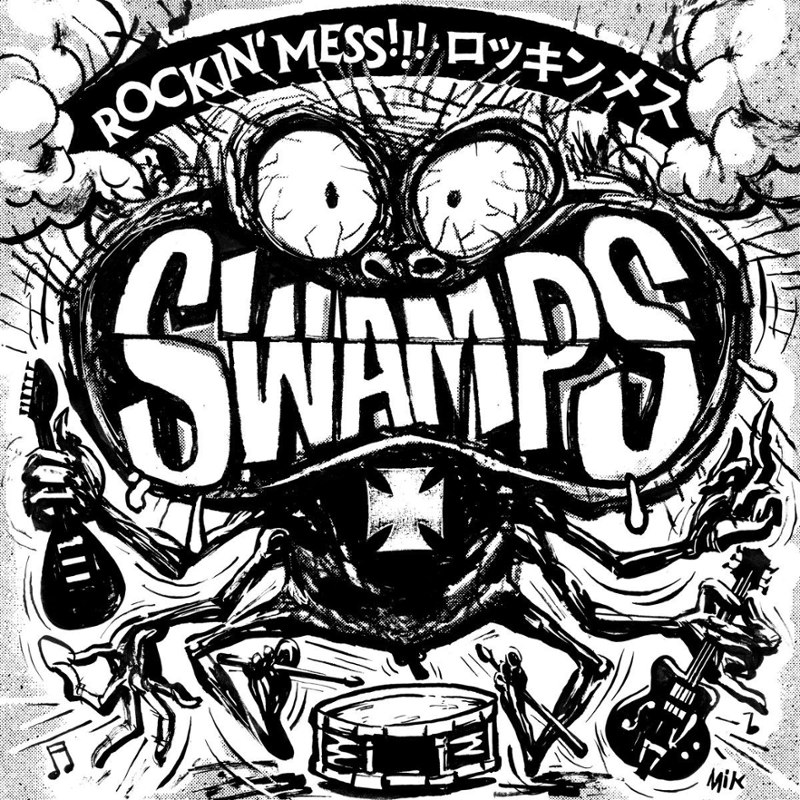 SWAMPS - Rockin mess!!! LP