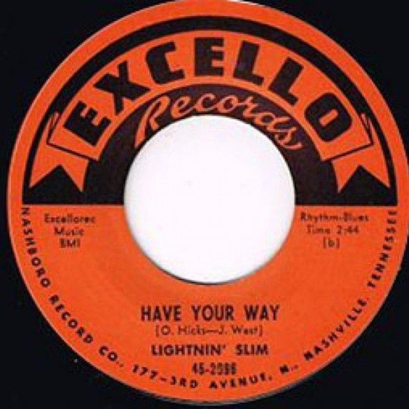 LIGHTNIN SLIM - Have your way 7