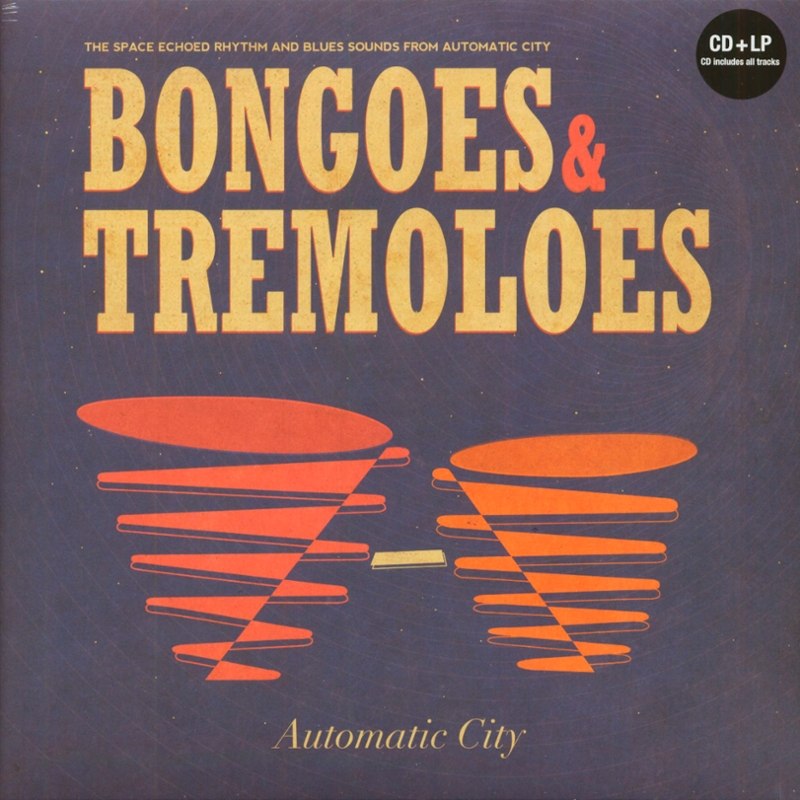 AUTOMATIC CITY - Bongoes & tremeloes CD
