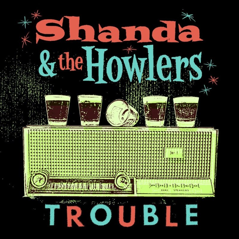 SHANDA & THE HOWLERS - Trouble CD