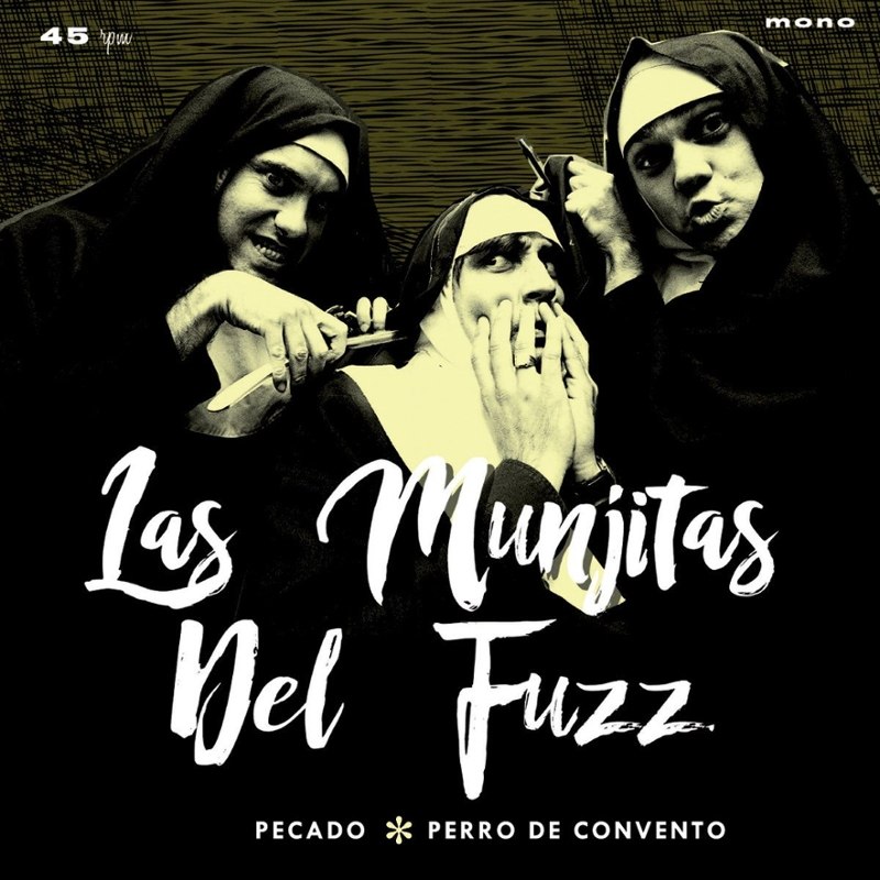 LAS MUNJITAS DEL FUZZ - Pecado 7