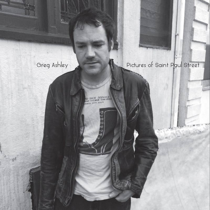 ASHLEY, GREG - Pictures of saint paul street CD