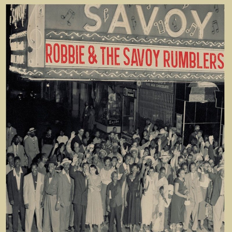 ROBBIE & THE SAVOY RUMBLERS - Same LP