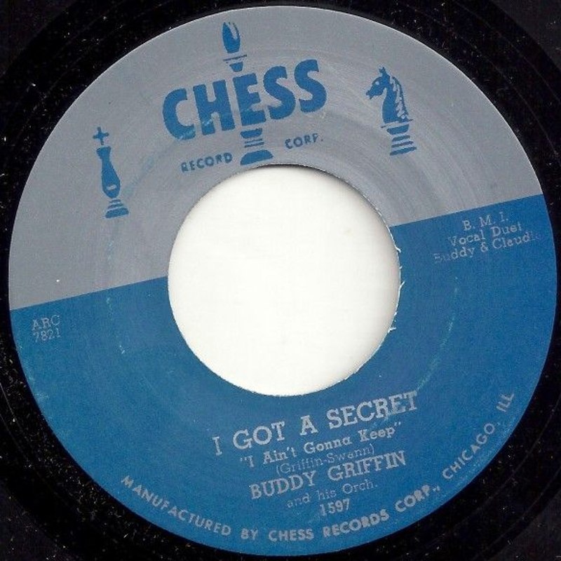 BUDDY GRIFFIN / WILLIE MABON - I got a secret/poison ivy 7