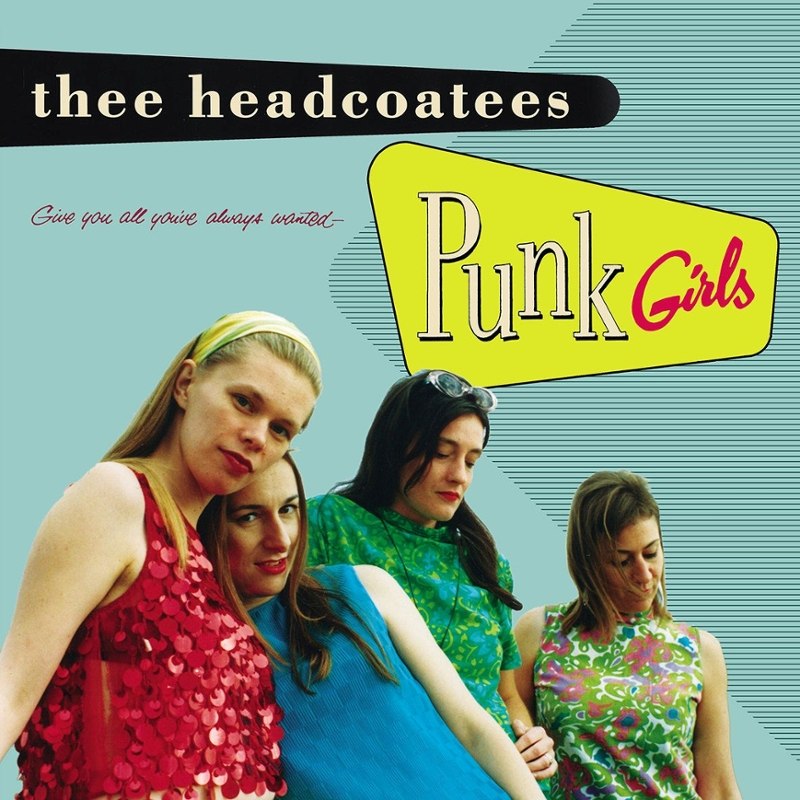 HEADCOATEES - Punk girls LP