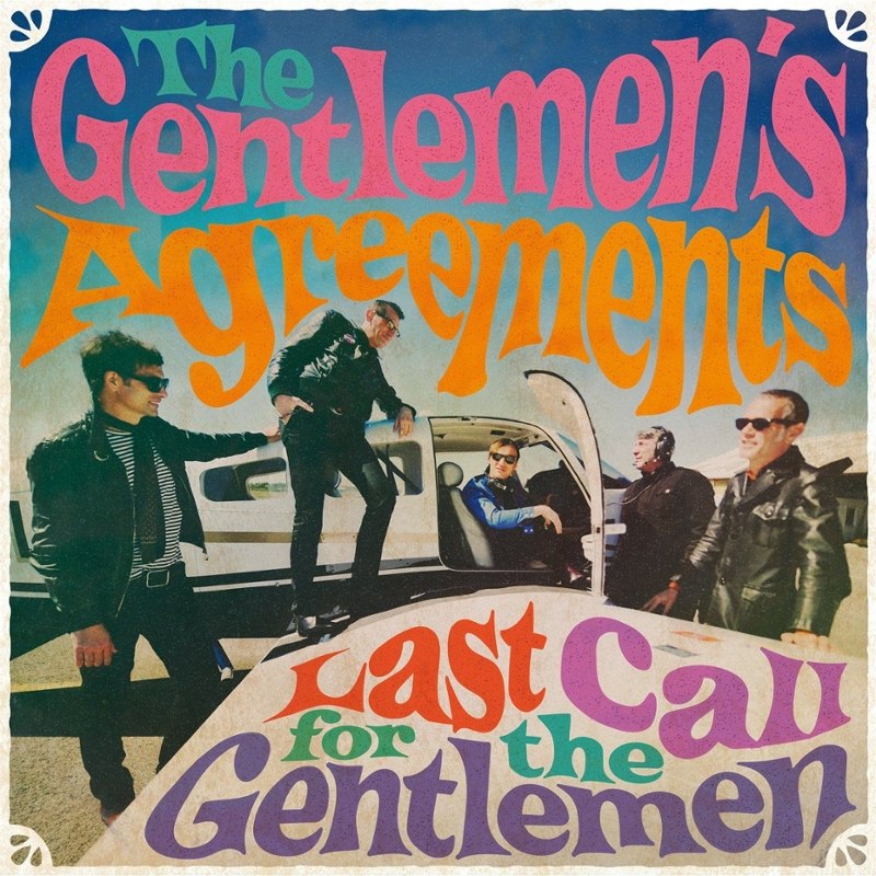 GENTLEMENS AGREEMENTS - Last call for the gentlemen CD