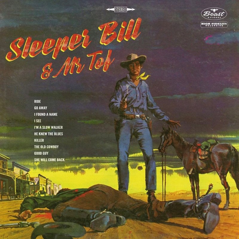 SLEEPER BILL & MR TOF - Same LP