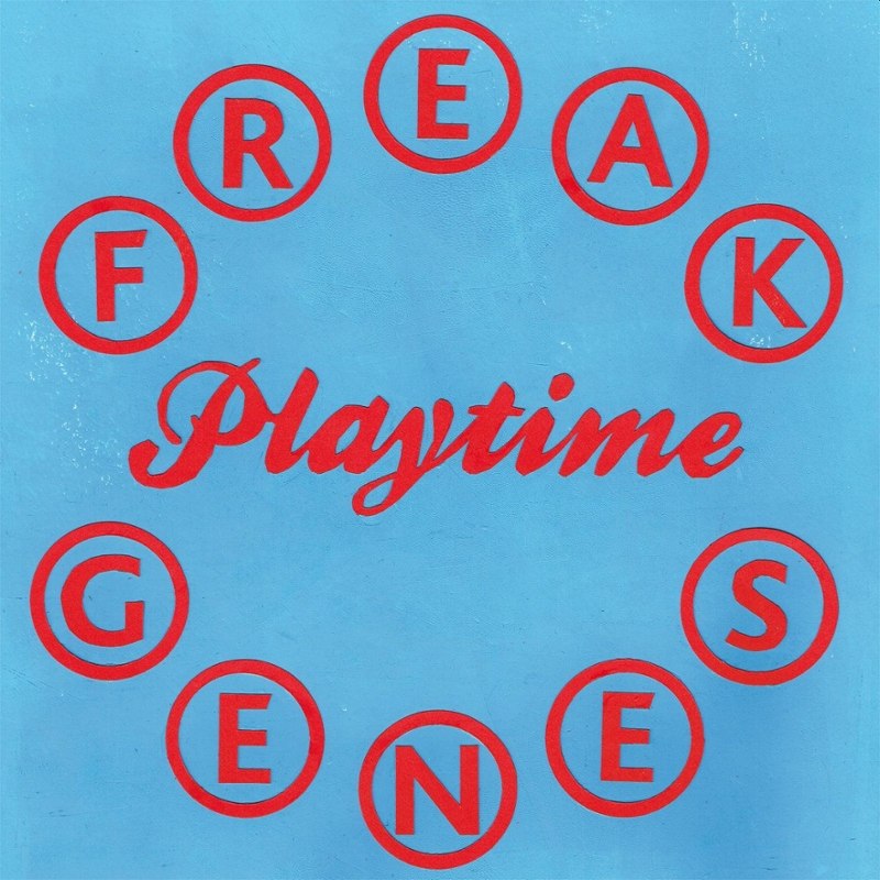 FREAK GENES - Playtime LP