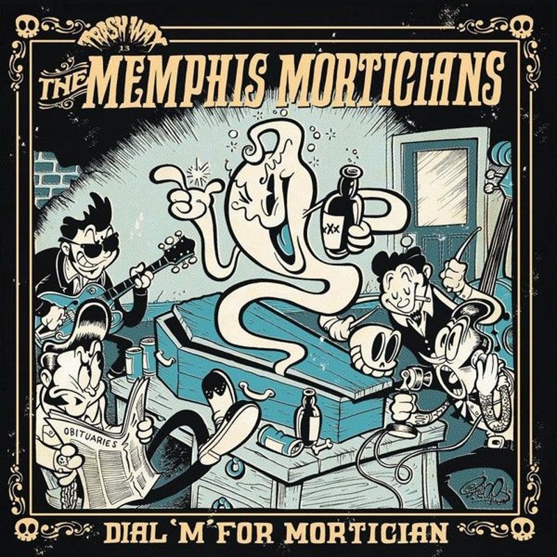 MEMPHIS MORTICIANS - Dial m for mortician LP