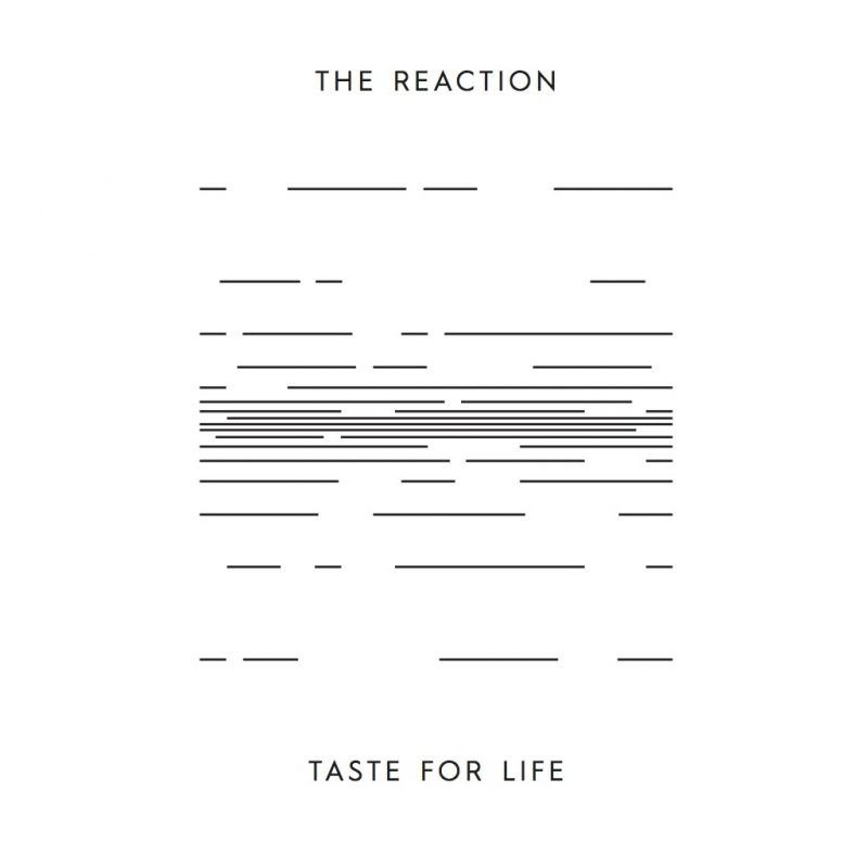 REACTION - Taste for life (regular) 7