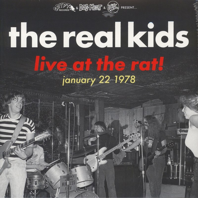REAL KIDS - Live at the rat! january 22 1978 LP