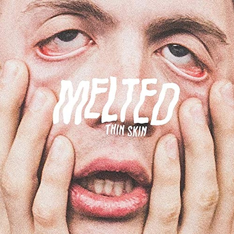 MELTED - Thin skin LP