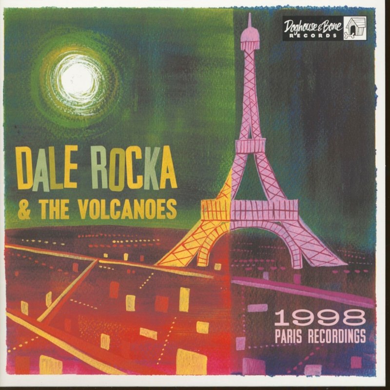 DALE ROCKA & THE VOLCANOES - 1998 Paris recording 10