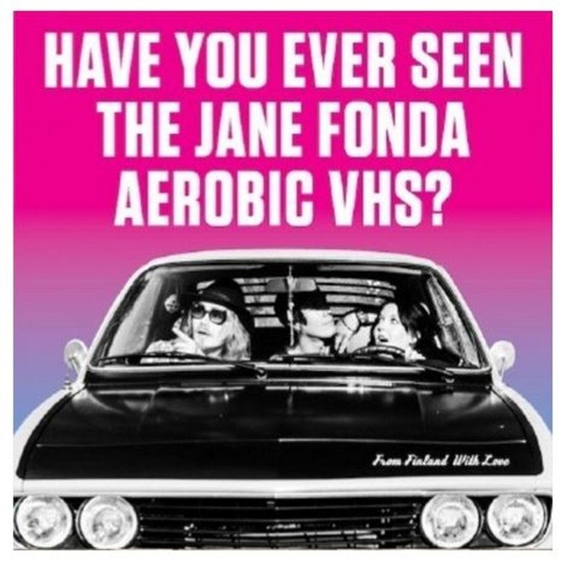HAVE YOU EVER SEEN THE JANE FONDA AEROBICS VHS? - From 7