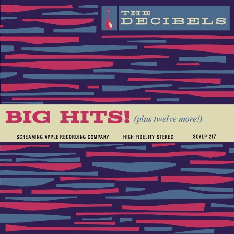 DECIBELS - Big hits! (plus 12 more) LP
