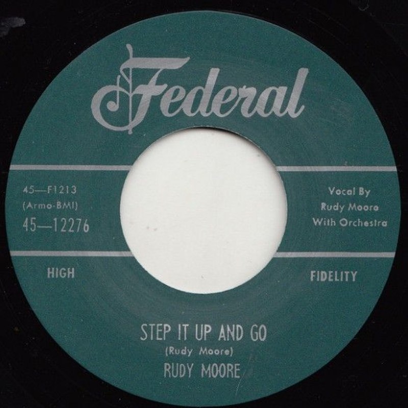 RUDY MOORE - Step it up and go/let me come home 7