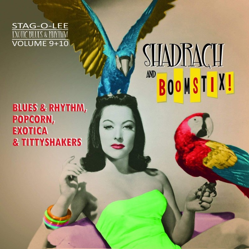 V/A - Exotic blues & rhythm Vol.9+10: Shadrach+Boomstix! CD