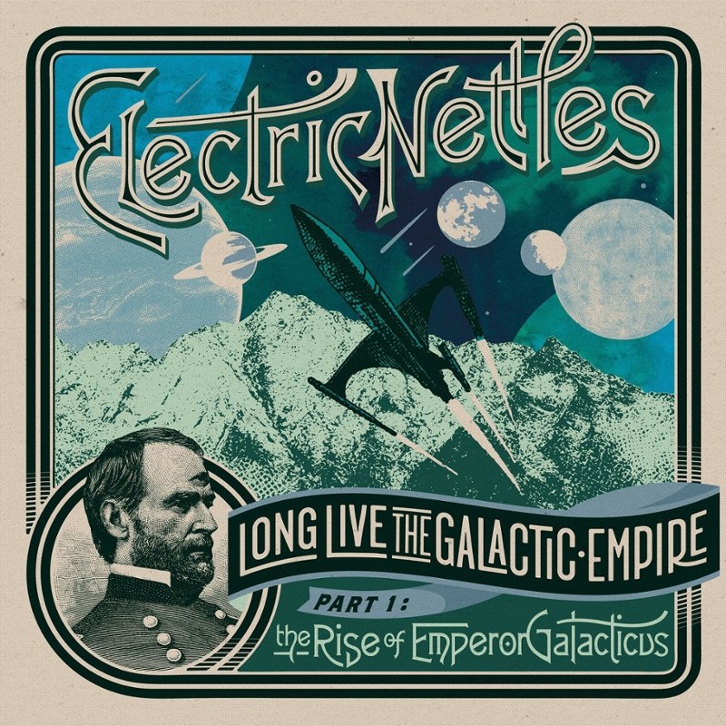 ELECTRIC NETTLES - Long live the galactic empire part LP