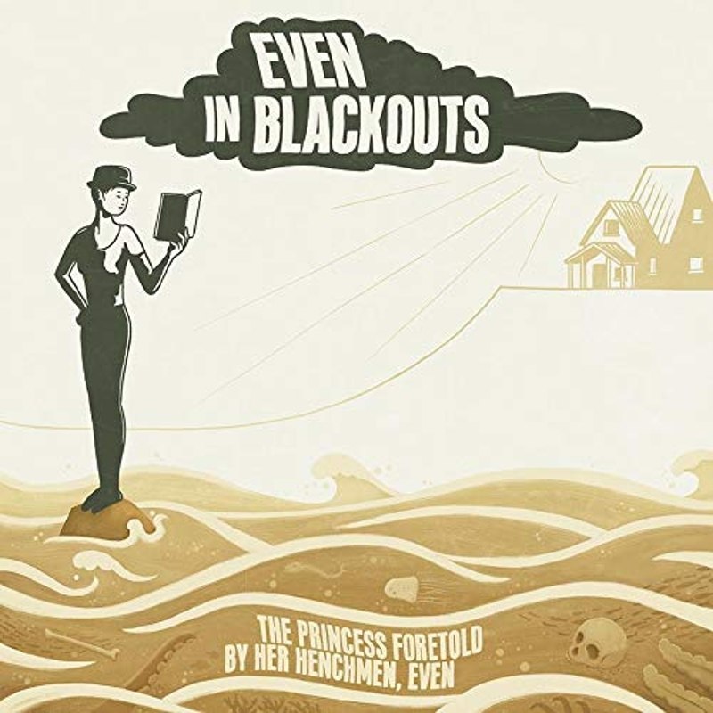 EVEN IN BLACKOUTS - The princess foretold by her henchmen LP