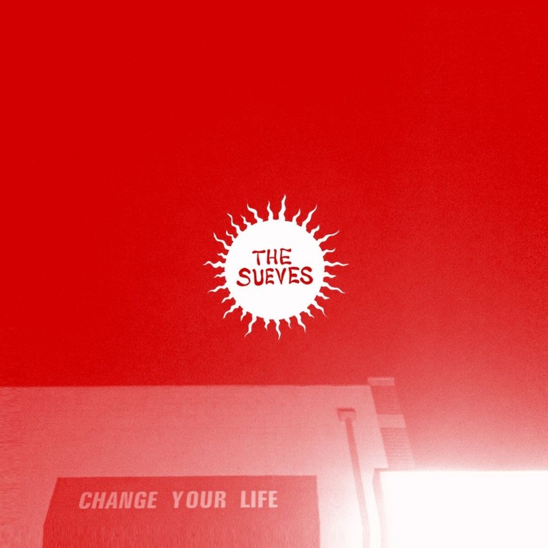 SUEVES - Change your life LP